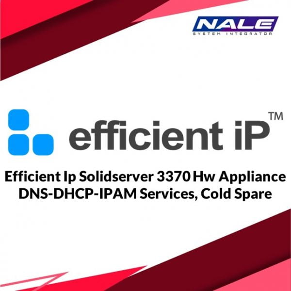 Efficient Ip Solidserver 3370 Hw Appliance DNS-DHCP-IPAM Services, Cold Spare